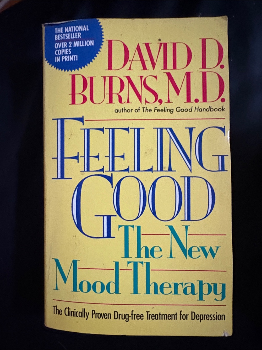 David D. Burns Feeling Good The New Mood Therapy